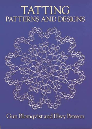 Tatting Patterns and Designs (Dover Crafts: Lace)