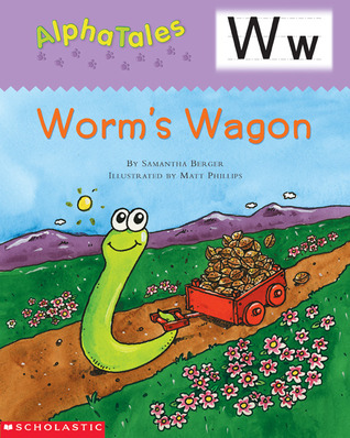 Worm's Wagon (AlphaTales W)