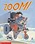 Zoom! by Robert Munsch Zoom! by Robert Munsch