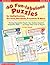 40 Fun-Tabulous Puzzles for Multiplication, Division, Decimals, Fractions, & More!