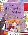 Beware of the Storybook Wolves by Lauren Child