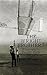 The Wright Brothers: A Biog...
