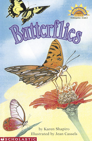 Butterflies (Scholastic Reader, Level 2)