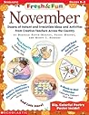 Fresh & Fun: November: Dozens of Instant and Irresistible Ideas and Activities From Creative Teachers Across the Country