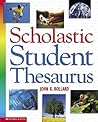 Scholastic Student Thesaurus Scholastic Student Thesaurus