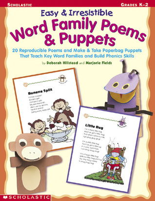 Easy & Irresistible Word Family Poems & Puppets