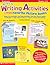 Real-Life Writing Activities Based on Favorite Picture Books: Super-Fun Activities and Reproducibles that Use Picture Books as Models to Help Kids Practice 11 Kinds of Real-Life Writing