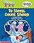To Sleep, Count Sheep: -eep