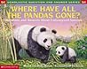 Where Have All the Pandas Gone? (Scholastic Question & Answer)
