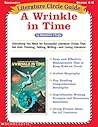 Literature Circle Guide: A Wrinkle in Time Literature Circle Guide: A Wrinkle in Time