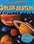 Extraordinary Solar System