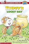 Fluffy's Lucky Day by Kate McMullan
