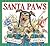 Santa Paws: The Picture Book