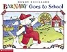 Barnaby Goes To School