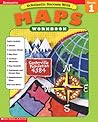 Scholastic Success With: Maps Workbook: Grade 1