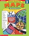 Scholastic Success With: Maps Workbook: Grade 2