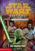 The Shadow Trap (Star Wars: Jedi Quest, #6)