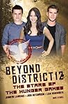 Beyond District 12 by Mick O'Shea