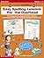 Overhead Teaching Kit: Easy Spelling Lessons For the Overhead: 12 Transparencies, Reproducibles, and Fun, Interactive Lessons for Teaching Essential Spelling Skills