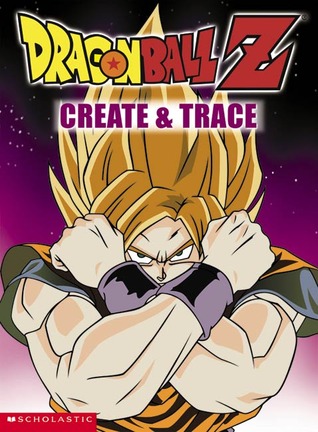 Dragonball Z: Create & Trace