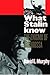 What Stalin Knew by David E. Murphy