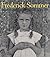 The Art of Frederick Sommer...