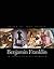 Benjamin Franklin: In Searc...