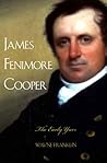 James Fenimore Cooper: The Early Years