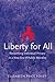 Liberty for All by Elizabeth Price Foley