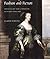 Fashion and Fiction: Dress in Art and Literature in Stuart England (The Paul Mellon Centre for Studies in British Art)