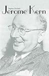 Jerome Kern (Yale Broadway Masters Series)