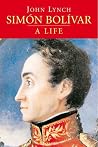 Simón Bolívar: A ...