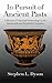 In Pursuit of Ancient Pasts: A History of Classical Archaeology in the Nineteenth and Twentieth Centuries