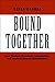 Bound Together: How Traders...