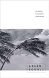 Green Squall (Yale Series of Younger Poets) Green Squall