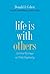 Life Is with Others: Selected Writings on Child Psychiatry
