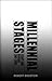 Millennial Stages: Essays a...
