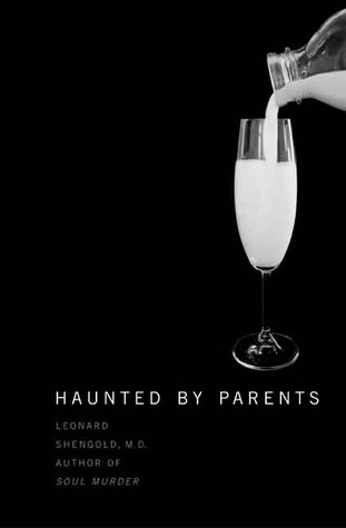 Haunted by Parents (Hardcover)
