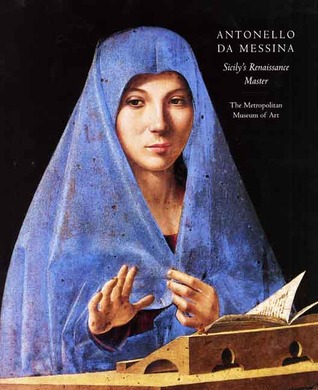 Antonello da Messina: Sicily's Renaissance Master (Paperback)