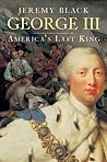 George III: America's Last King George III: America's Last King