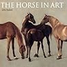 The Horse in Art by John Baskett