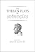The Theban Plays of Sophocles (The Yale New Classics Series)