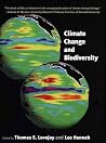 Climate Change and Biodiversity Climate Change and Biodiversity