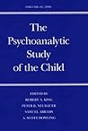 The Psychoanalytic Study of the Child: Volume 61 The Psychoanalytic Study of the Child: Volume 61