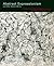 Abstract Expressionism and Other Modern Works: The Muriel Kallis Steinberg Newman Collection in The Metropolitan Museum of Art