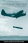 Crossing the Line: A Bluejacket's Odyssey in World War II (Yale Library of Military History)