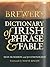 Brewer's Dictionary Of Iris...