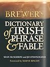 Brewer's Dictionary Of Irish Phrase & Fable
