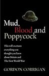Mud, Blood, and P...