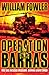 Operation Barras: The SAS R...